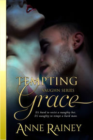 Title: Tempting Grace, Author: Anne Rainey