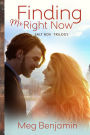 Finding Mr. Right Now