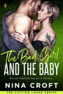 The Bad Girl and the Baby