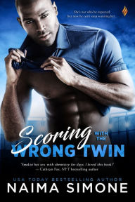 Title: Scoring with the Wrong Twin, Author: Naima Simone