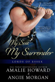 Title: My Scot, My Surrender, Author: Amalie Howard