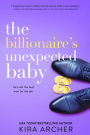 The Billionaire's Unexpected Baby