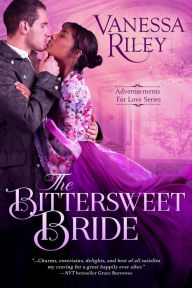 Title: The Bittersweet Bride, Author: Vanessa Riley