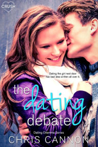 Title: The Dating Debate, Author: Chris Cannon