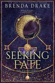 Title: Seeking Fate, Author: Brenda Drake