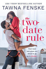 Ebook italiano free download The Two-Date Rule in English FB2 DJVU 9781640637436 by Tawna Fenske