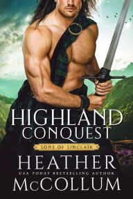 Title: Highland Conquest, Author: Heather McCollum
