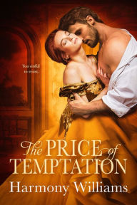 Title: The Price of Temptation, Author: Harmony Williams