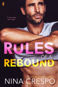 Title: Rules of a Rebound, Author: Nina Crespo