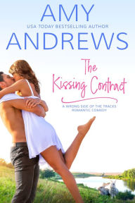 Title: The Kissing Contract, Author: Amy Andrews