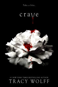Free pdf ebook downloading Crave English version by Tracy Wolff