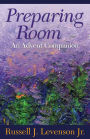 Preparing Room: An Advent Companion