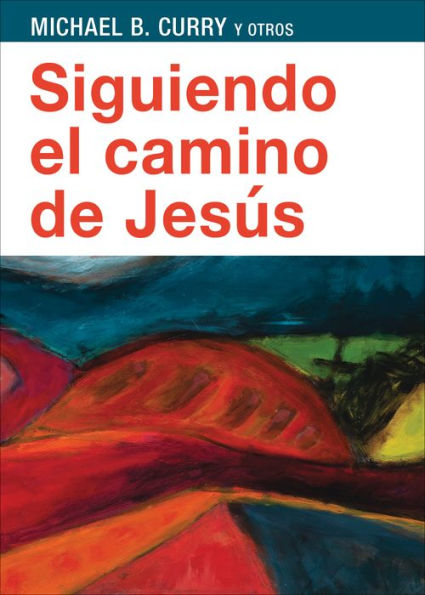 Siguiendo el camino de Jesús