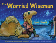Title: The Worried Wiseman, Author: Susan Eaddy