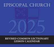 Title: 2025 Episcopal Church Revised Common Lectionary Lesson Calendar, Author: Church Publishing