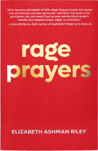 Free ebook and magazine download Rage Prayers  by Elizabeth Ashman Riley