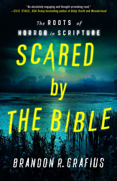 Scared by The Bible: Roots of Horror Scripture