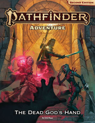 Pathfinder Adventure: The Dead God's Hand (P2) by Erik ...
