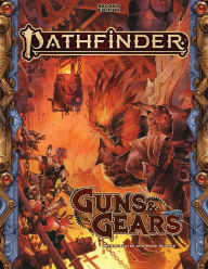 Title: Pathfinder RPG Guns & Gears (P2), Author: Paizo Staff
