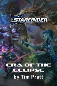 Era of the Eclipse: A Starfinder Novel
