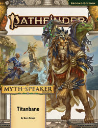 Title: Pathfinder Adventure Path: Titanbane (Myth-Speaker 3 of 3) (P2), Author: Dave Nelson