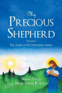 My Precious Shepherd (Psalm 23: 1-2): Volume One