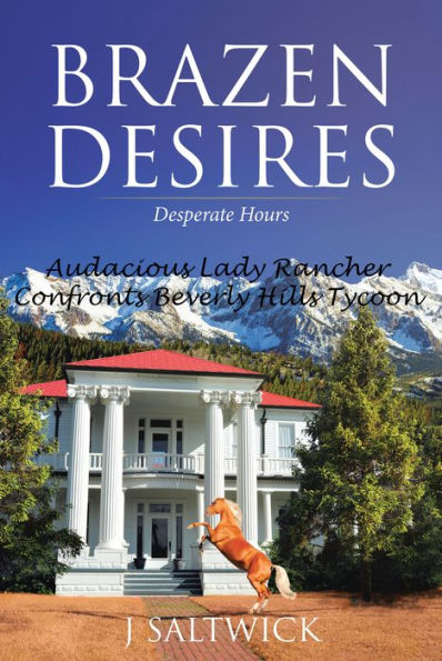 Brazen Desires: Desperate Hours