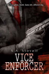 Easy english book download Vice Enforcer by S.A. Stovall 9781640801240 RTF in English