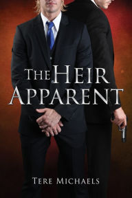 Title: The Heir Apparent, Author: Tere Michaels