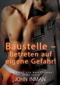 Title: Baustelle - Betreten auf eigene Gefahr!, Author: John Inman