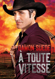 Title: À Toute Vitesse (Translation), Author: Damon Suede