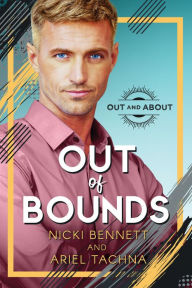 Title: Out of Bounds, Author: Nicki Bennett