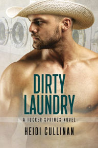 Title: Dirty Laundry, Author: Heidi Cullinan