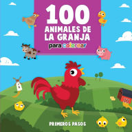 Title: 100 Animales de la Granja Para Colorear: Libro Infantil para Pintar, Author: Primeros Pasos