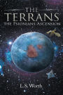 The Terrans: The Psionians-Ascension