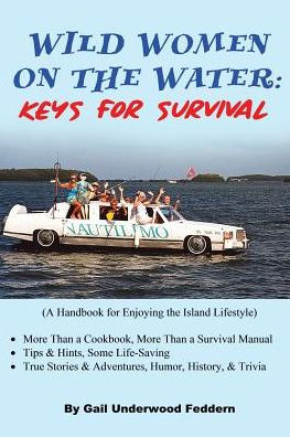 Wild Women on the Water: Keys for Survival