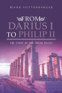 From Darius I to Philip II: The Story of the Greek Poleis