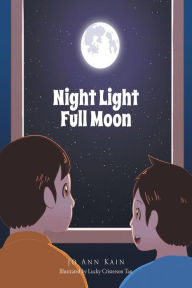 Title: Night Light Full Moon, Author: JoAnn Kain