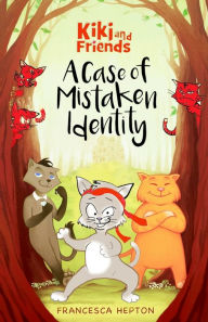 Title: A Case of Mistaken Identity, Author: Francesca Hepton