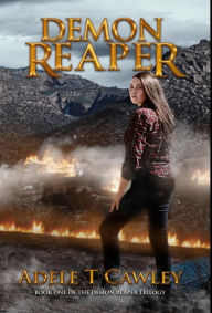 Title: Demon Reaper, Author: Adele T Cawley