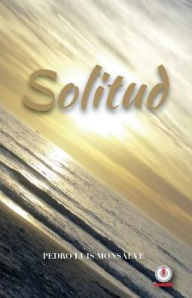 Title: Solitud, Author: Pedro Luis Monsalve