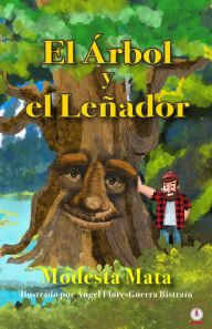 Title: El árbol y el leñador, Author: Modesta Mata