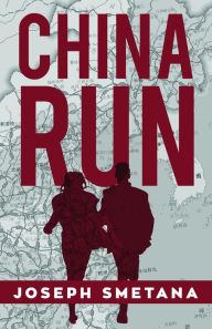 Title: China Run, Author: Joseph Smetana