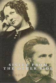 Title: Sister From the Other Side: Book One of the Restoration Series, Author: Nancy Gooding