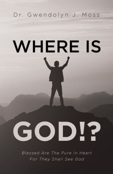 Where Is God!?: Blessed Are The Pure Heart For They Shall See God