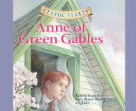 Anne of Green Gables (Classic Starts Series)