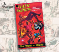 Title: The Plague of Sound: Volume 2, Author: Alex Raymond