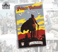 Title: Prince Valiant and the Three Challenges: Volume 7, Author: Harold Foster