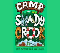 Title: Camp Shady Crook, Author: Lee Gjertsen Malone