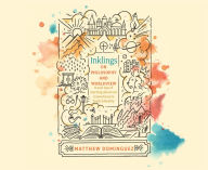 Title: Inklings on Philosophy and Worldview, Author: Matthew Dominguez